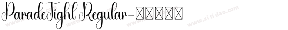 ParadeTight Regular字体转换